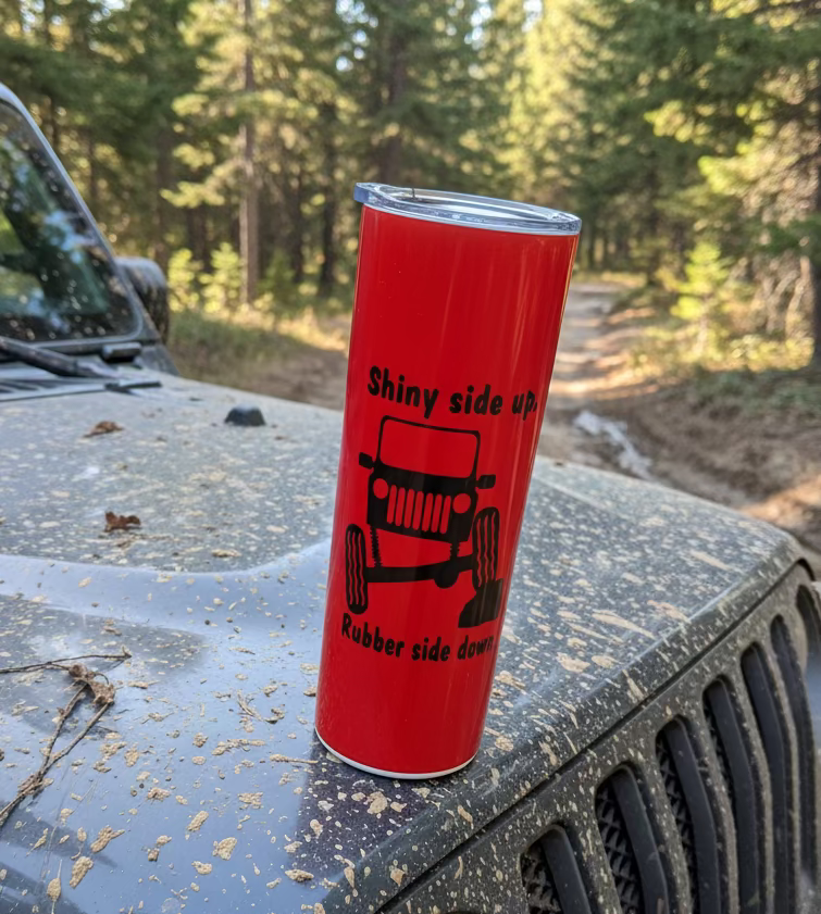 20oz Jeep Saying Tumbler. Sublimation Cup