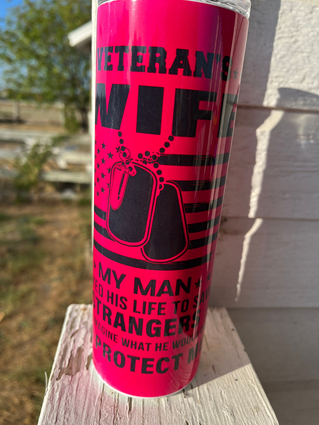 20oz Skinny Veteran  Wife Tumbler Sublimation