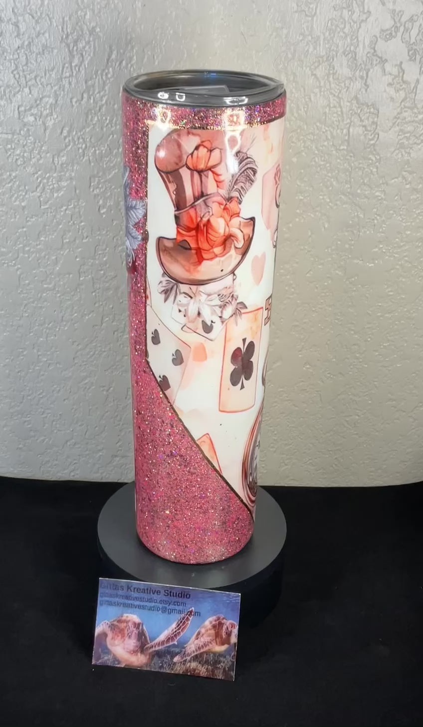 30oz Tapered Tumbler “ we are all mad here” with Pink Glitter